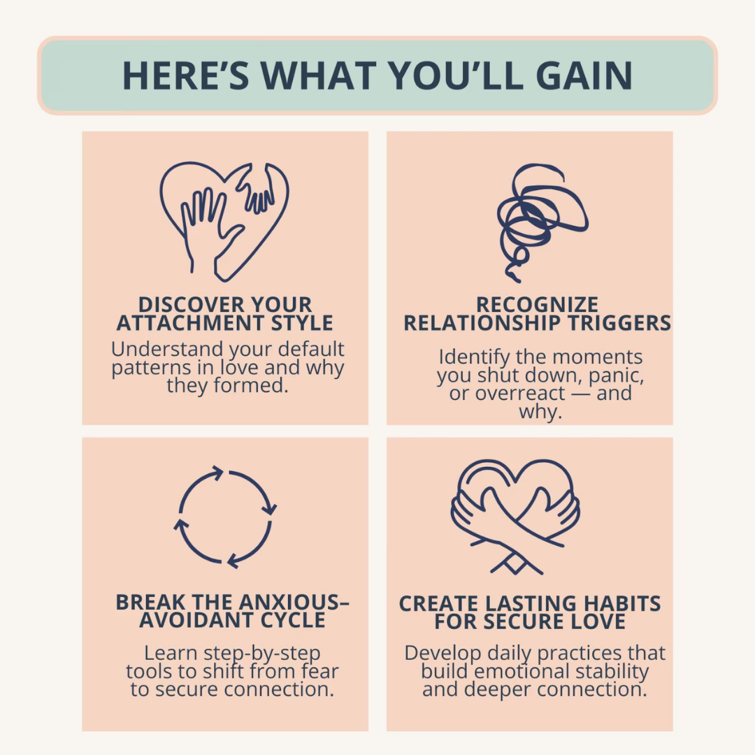 Attachment Styles Workbook, Healing Anxious & Avoidant Patterns for Secure Relationships