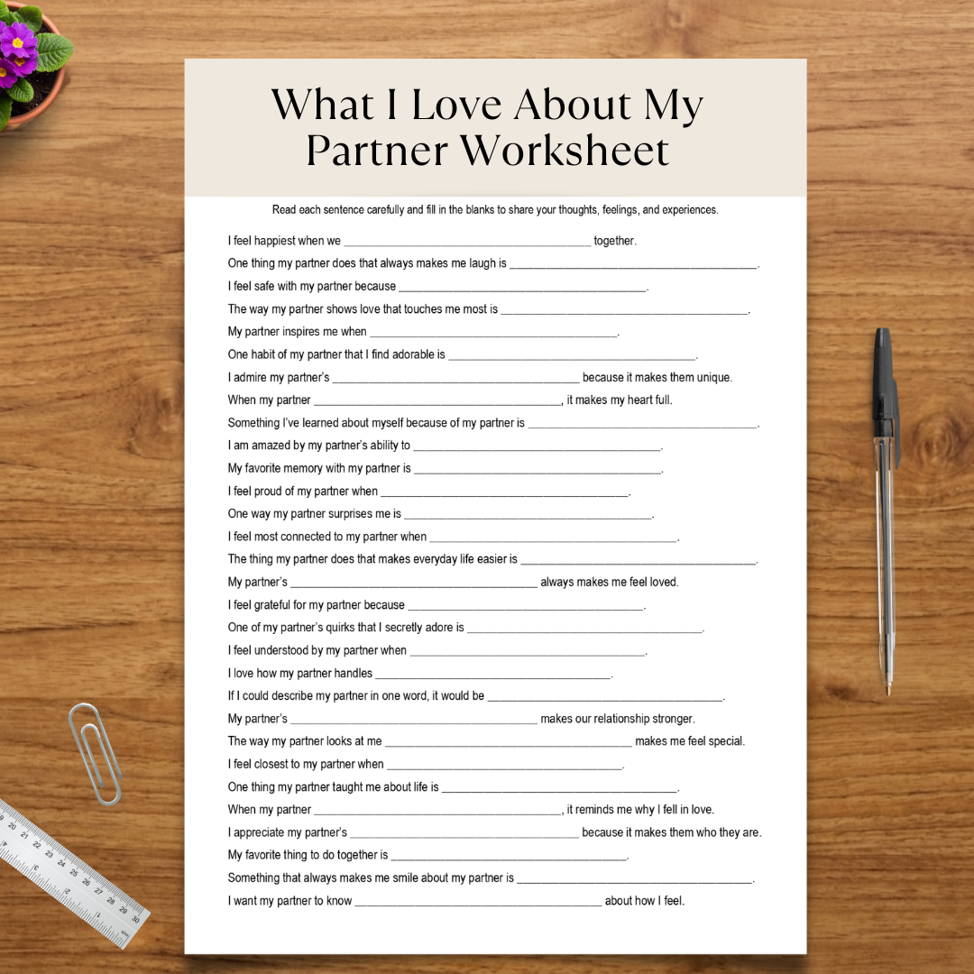 What I Love About My Partner Worksheet, Couples Communication, Trust & Emotional Awareness